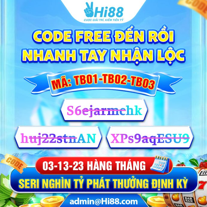 Code Hi88 hàng tháng